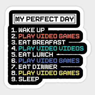 My Perfect Day Sticker